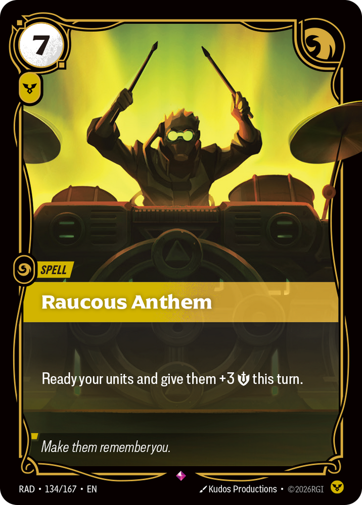 Raucous Anthem (Radiance - 134-167)