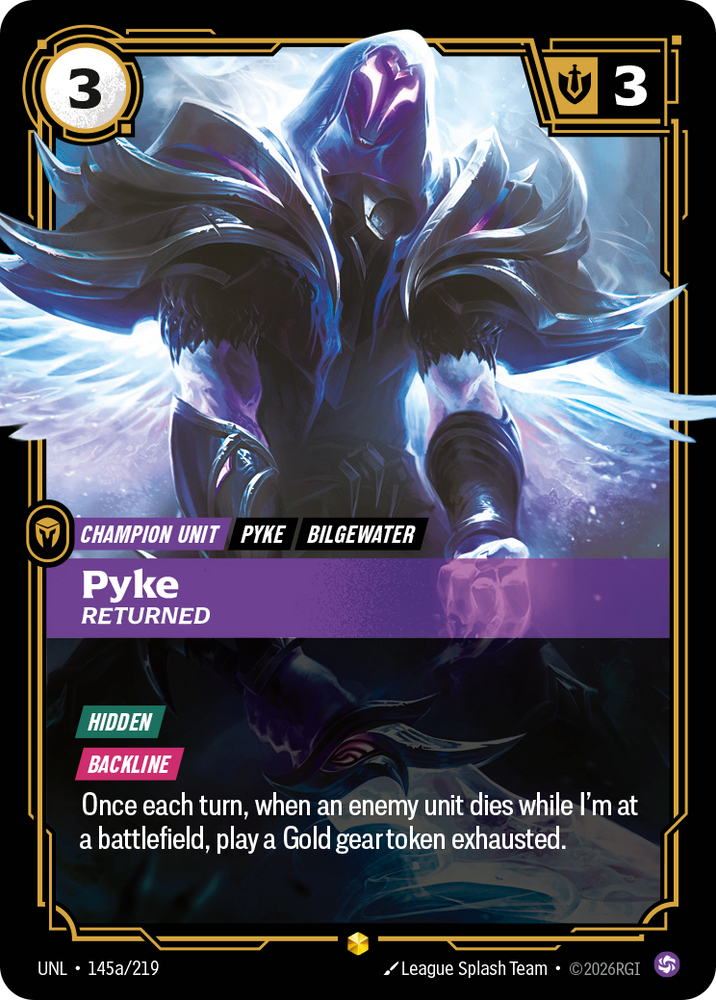 Pyke, Returned (Unleashed - 145a-219)