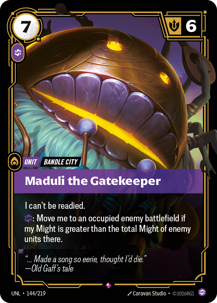 Maduli the Gatekeeper (Unleashed - 144-219)