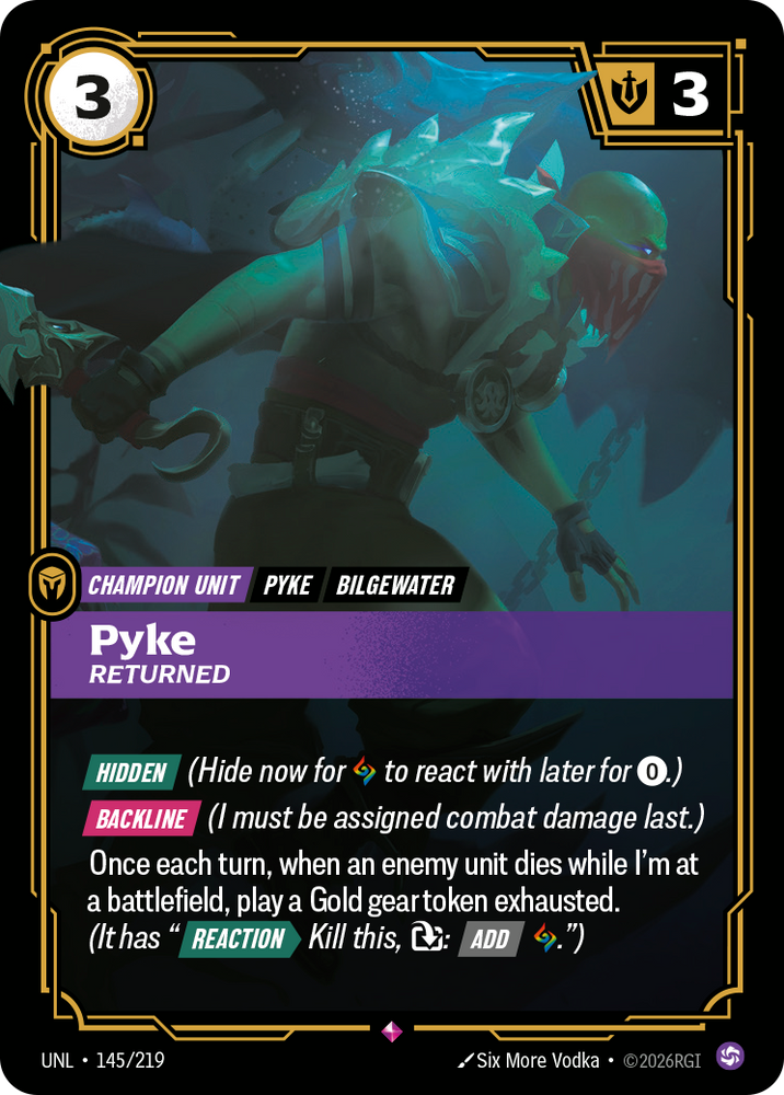 Pyke, Returned (Unleashed - 145-219)
