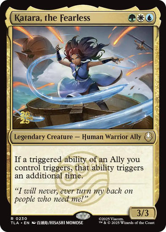 Katara, the Fearless [Avatar: The Last Airbender Prerelease Cards]
