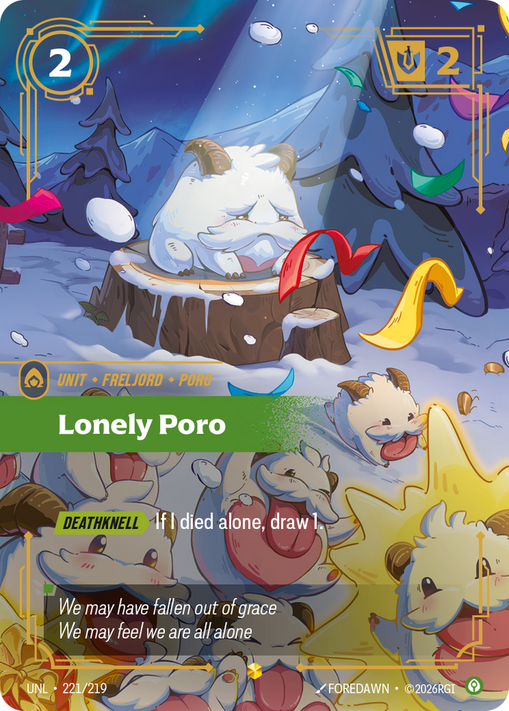 Lonely Poro (Unleashed - 221-219)