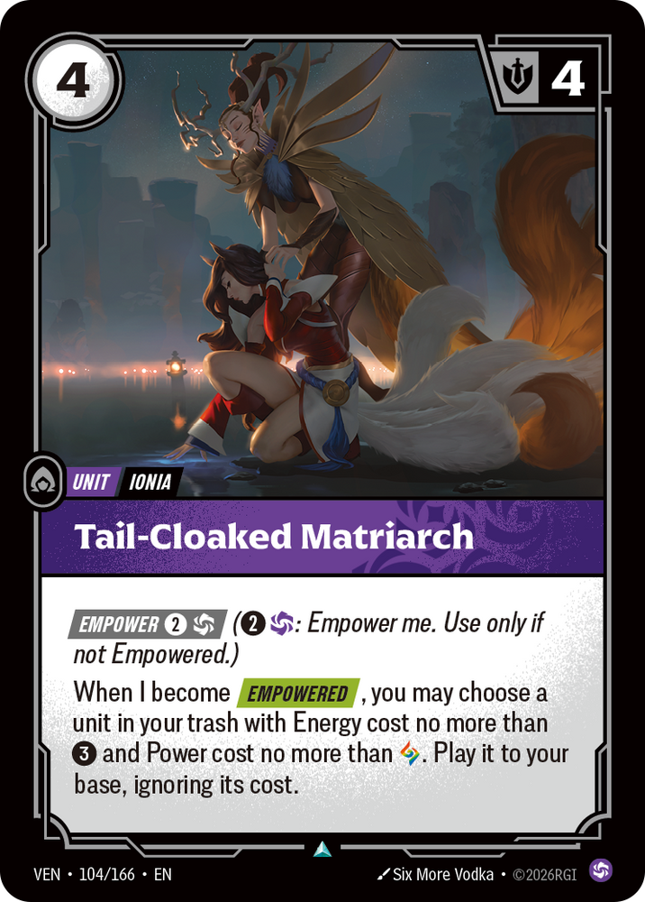 Tail-Cloaked Matriarch (Vendetta - 104-166)