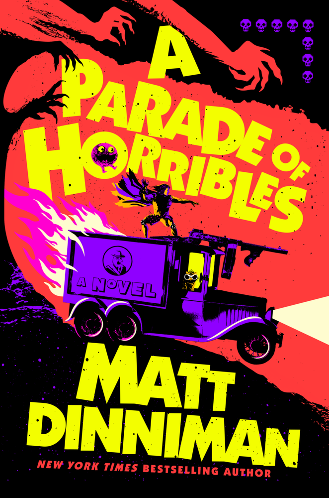 A Parade of Horribles - Matt Dinniman