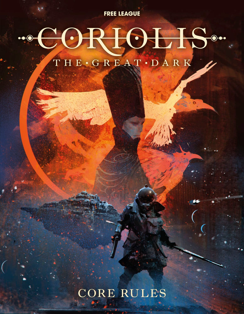 Coriolis RPG - The Great Dark - Rule Book