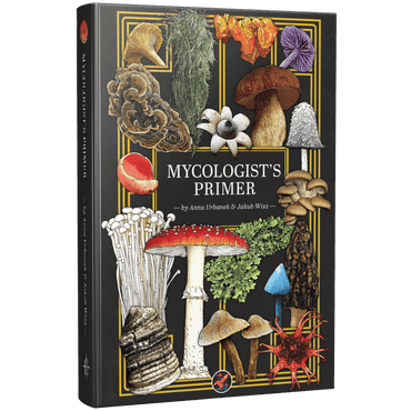 Mycologist's Primer (Hardcover)