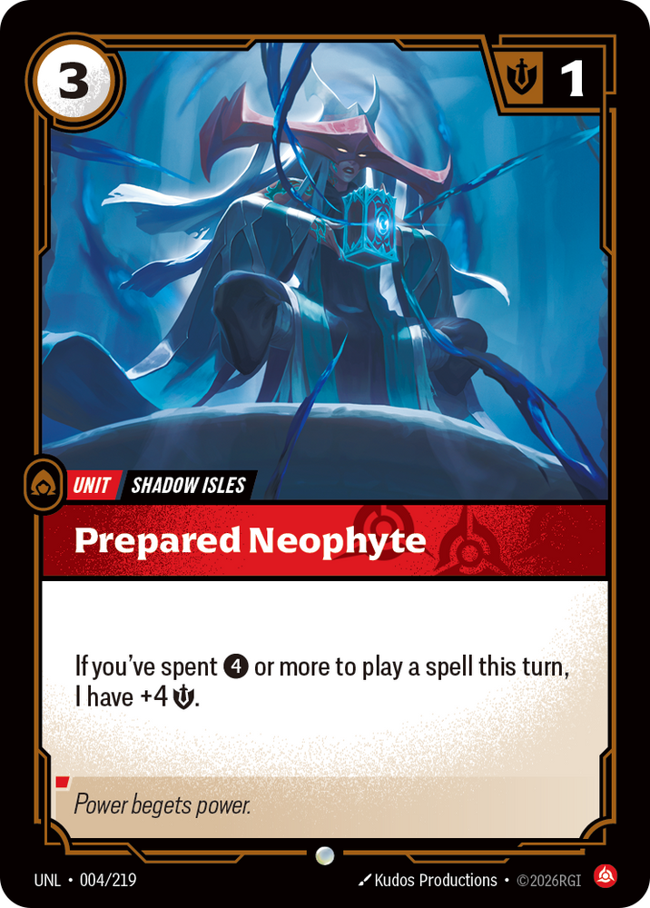 Prepared Neophyte (Unleashed - 004-219)