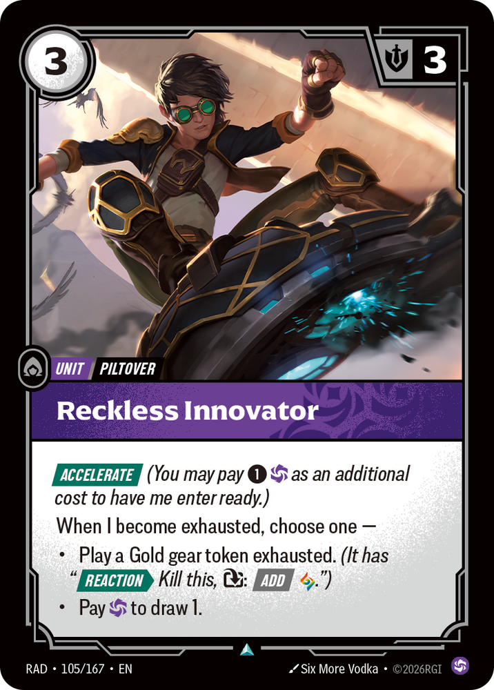 Reckless Innovator (Radiance - 105-167)