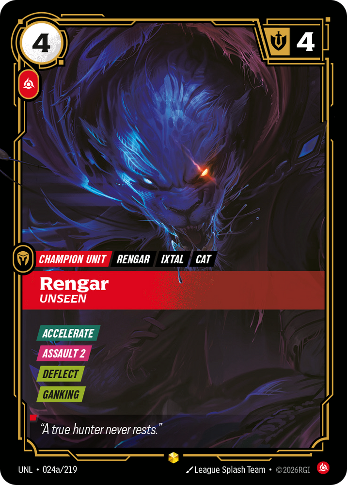 Rengar, Unseen (Unleashed - 024a-219)