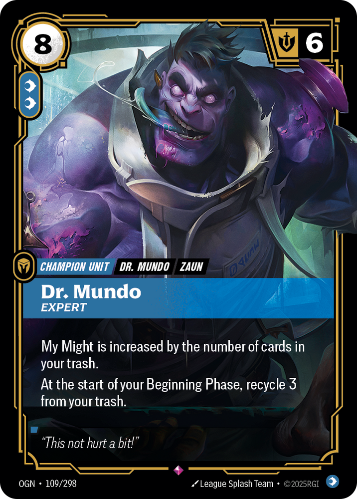 Dr. Mundo, Expert (Origins - 109-298)
