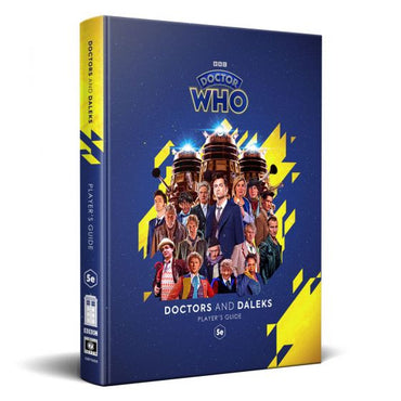 Doctor Who - 5E RPG - Doctors and Daleks - Player's Guide