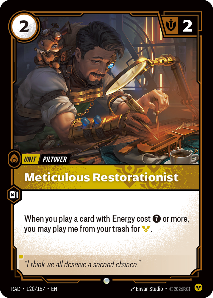 Meticulous Restorationist (Radiance - 120-167)
