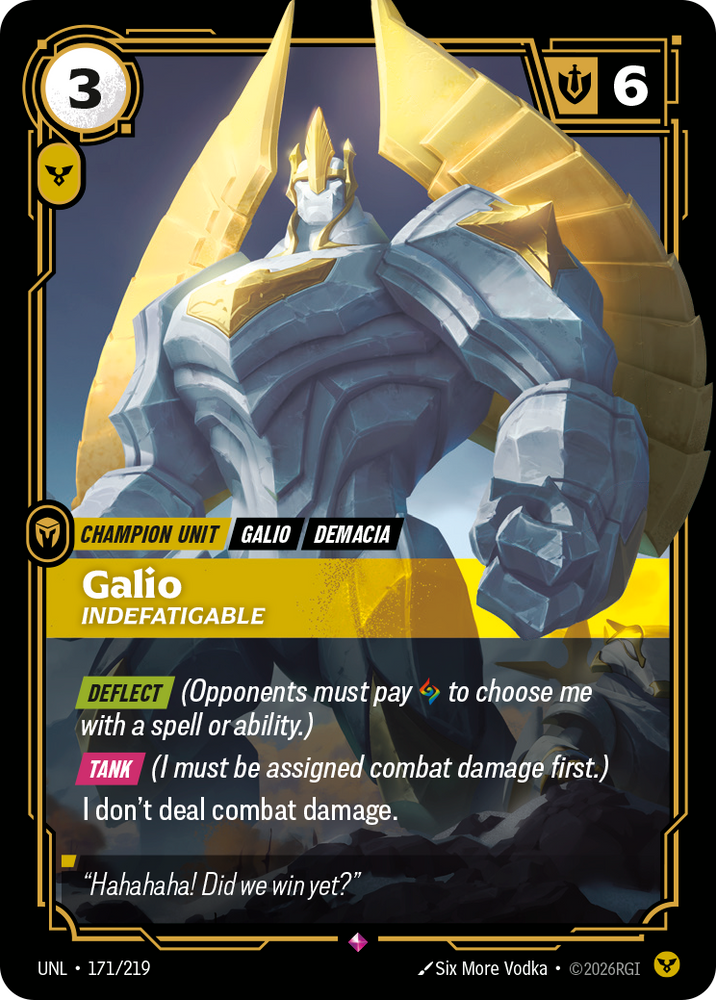 Galio, Indefatigable (Unleashed - 171-219)