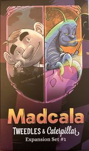 Madcala - Tweedles & Caterpillar Expansion