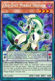 Odd-Eyes Mirage Dragon [DRL3-EN001] Secret Rare