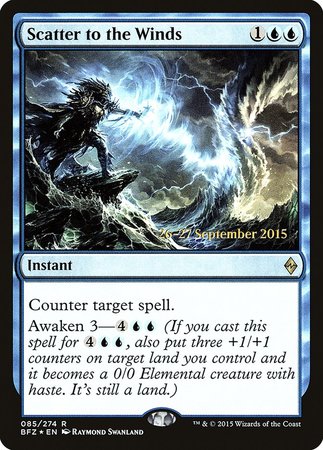 Scatter to the Winds [Battle for Zendikar Promos]