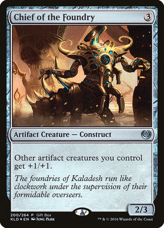 Chief of the Foundry [Kaladesh Promos]