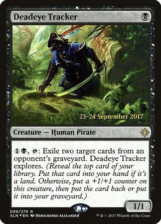 Deadeye Tracker [Ixalan Promos]