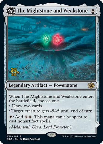 The Mightstone and Weakstone [The Brothers' War: Prerelease Promos]