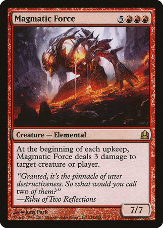 Magmatic Force [Commander 2011]