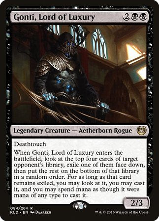 Gonti, Lord of Luxury [Kaladesh]