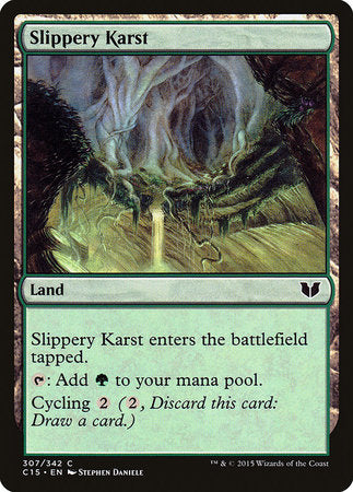 Slippery Karst [Commander 2015]