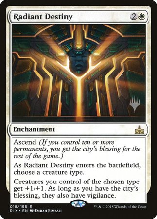 Radiant Destiny [Rivals of Ixalan Promos]