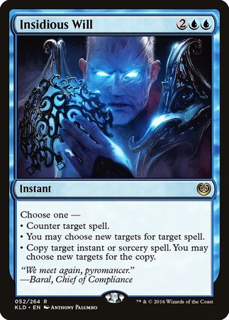 Insidious Will [Kaladesh]