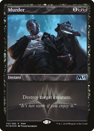 Murder [Core Set 2019 Promos]