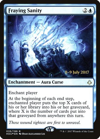 Fraying Sanity [Hour of Devastation Promos]