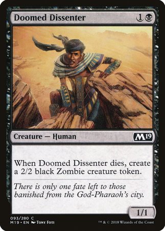 Doomed Dissenter [Core Set 2019]