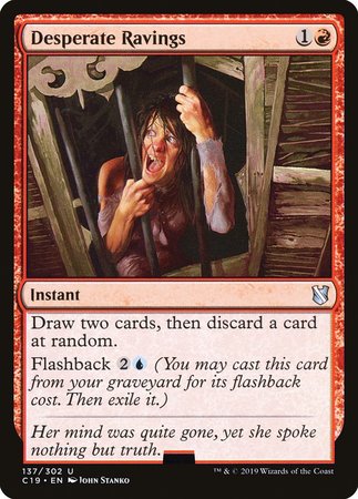 Desperate Ravings [Commander 2019]