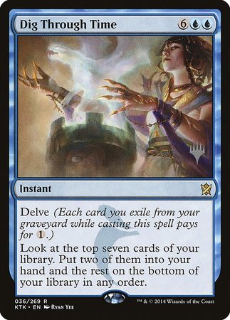 Dig Through Time [Khans of Tarkir Promos]