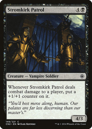 Stromkirk Patrol [Conspiracy: Take the Crown]