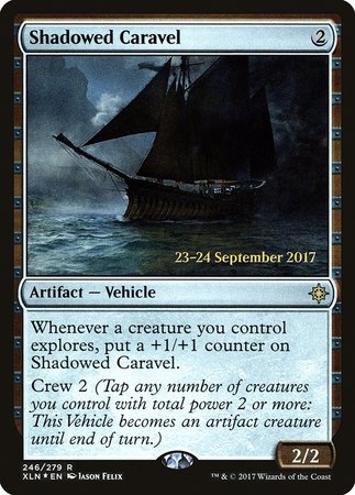 Shadowed Caravel [Ixalan Promos]