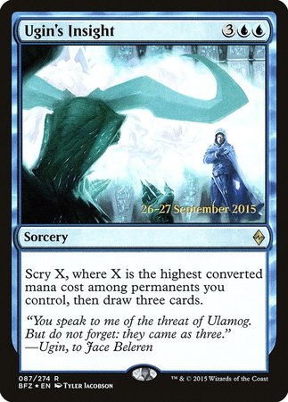 Ugin's Insight [Battle for Zendikar Promos]