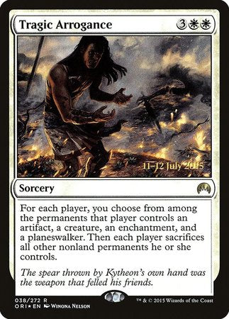 Tragic Arrogance [Magic Origins Promos]