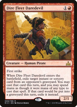 Dire Fleet Daredevil [Rivals of Ixalan Promos]