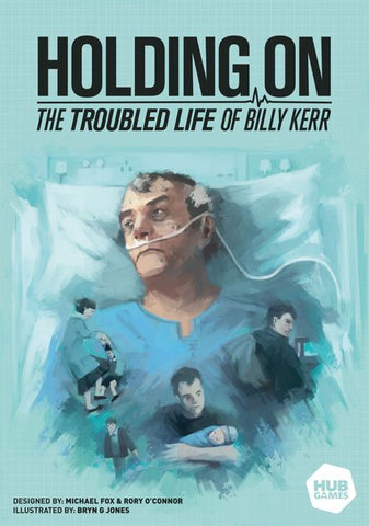 Holding on: The Troubled Life of Billy Kerr